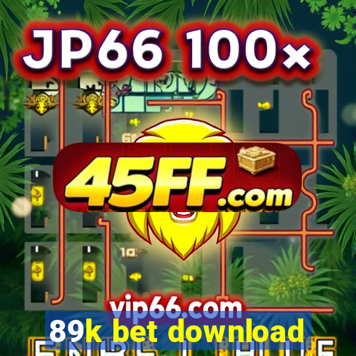 89k bet download